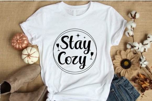 Download Stay Cozy Beautiful Graphic Design - Sign Collection
