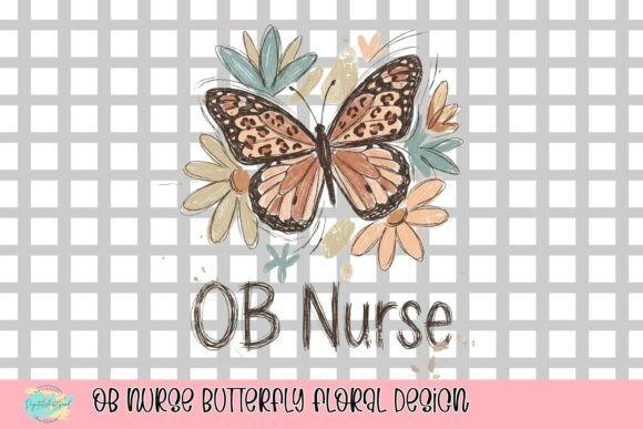 Download OB Nurse Butterfly Floral Design - Sign Collection
