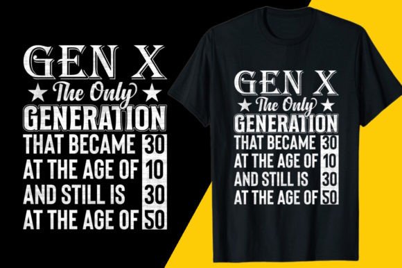 Download Gen X T-shirt Designs, Gen X SVG - Sign Collection